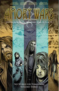 The Amory Wars: No World For Tomorrow Vol. 3